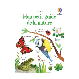 Mon petit guide de la nature pour enfants - Découverte forêt