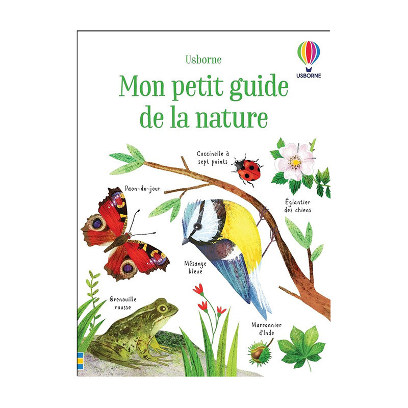 Mon petit guide de la nature pour enfants - Découverte forêt