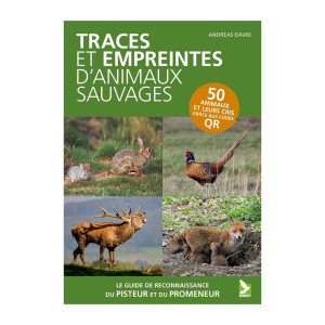 Le guide de reconnaissance du promeneur et du pisteur !