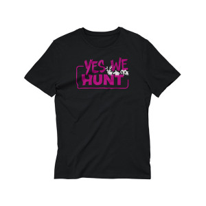 T-Shirt Yes We Hunt noir