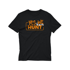 T-Shirt Yes We Hunt noir