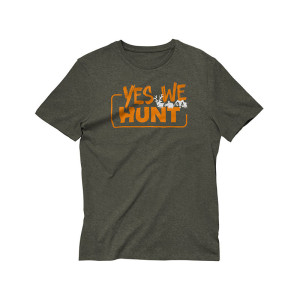 T-Shirt Yes We Hunt kaki