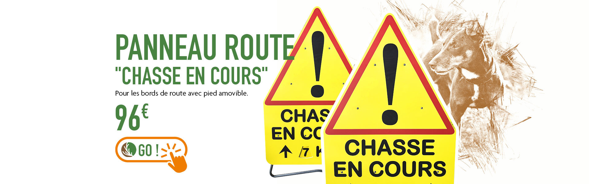 panneau chasse en cours